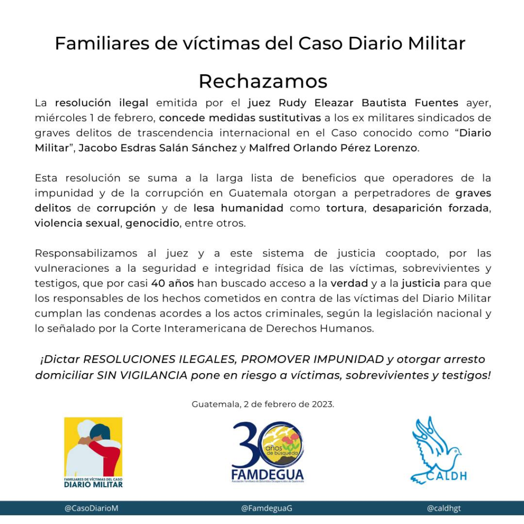 FAMILIARES DE VÍCTIMAS DEL CASO DIARIO MILITAR RECHAZAMOS
La resolución ilegal emitida por el juez Rudy Eleazar Bautista Fuentes